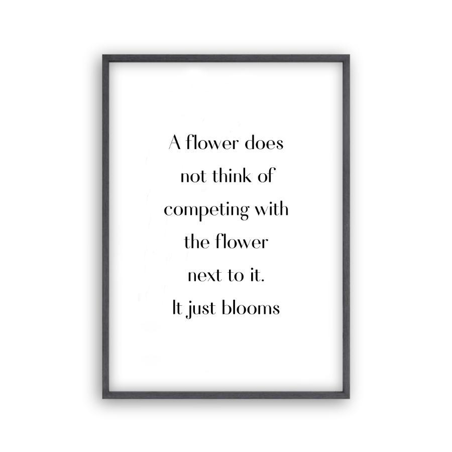Flower Motivational Print - Blim & Blum