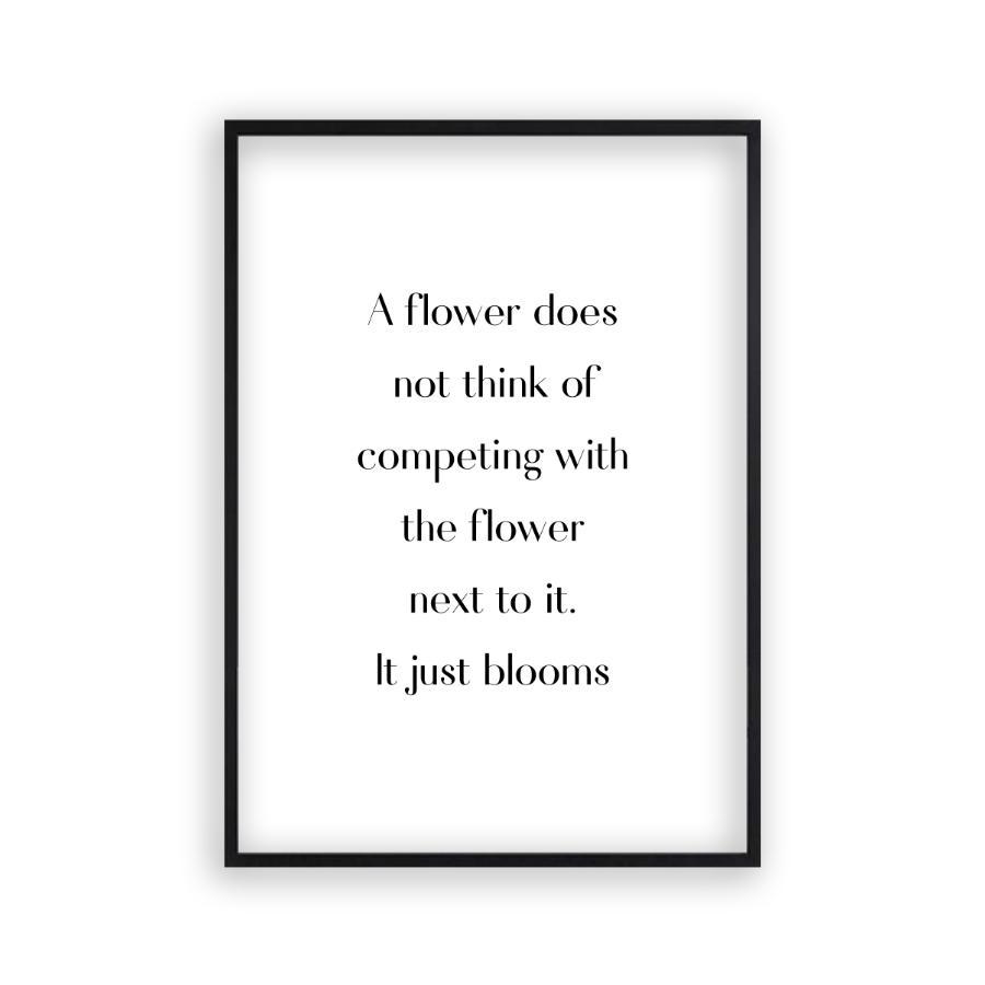 Flower Motivational Print - Blim & Blum