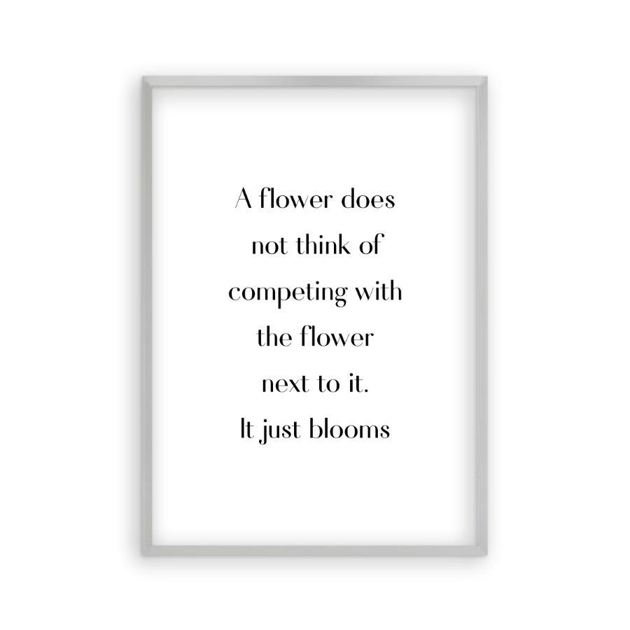 Flower Motivational Print - Blim & Blum