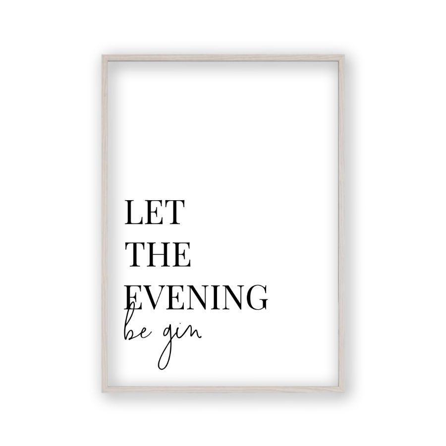 Let The Evening Be Gin Print - Blim & Blum