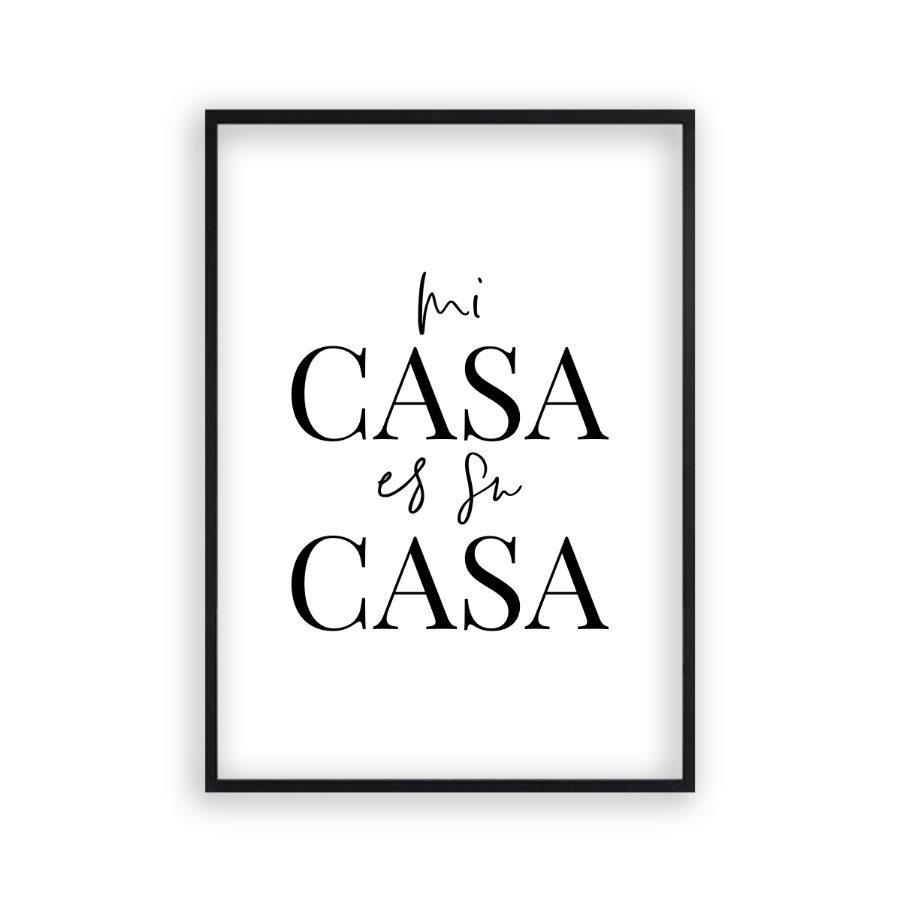 Mi Casa Es Su Casa Print - Blim & Blum
