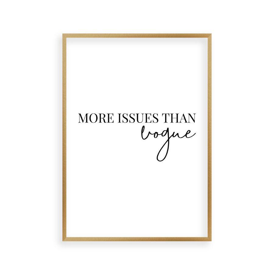 More Issues Than Vogue Print - Blim & Blum