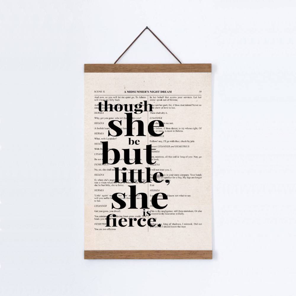 Shakespeare Though She Be But Little She Is Fierce Quote Book Print - Blim & Blum