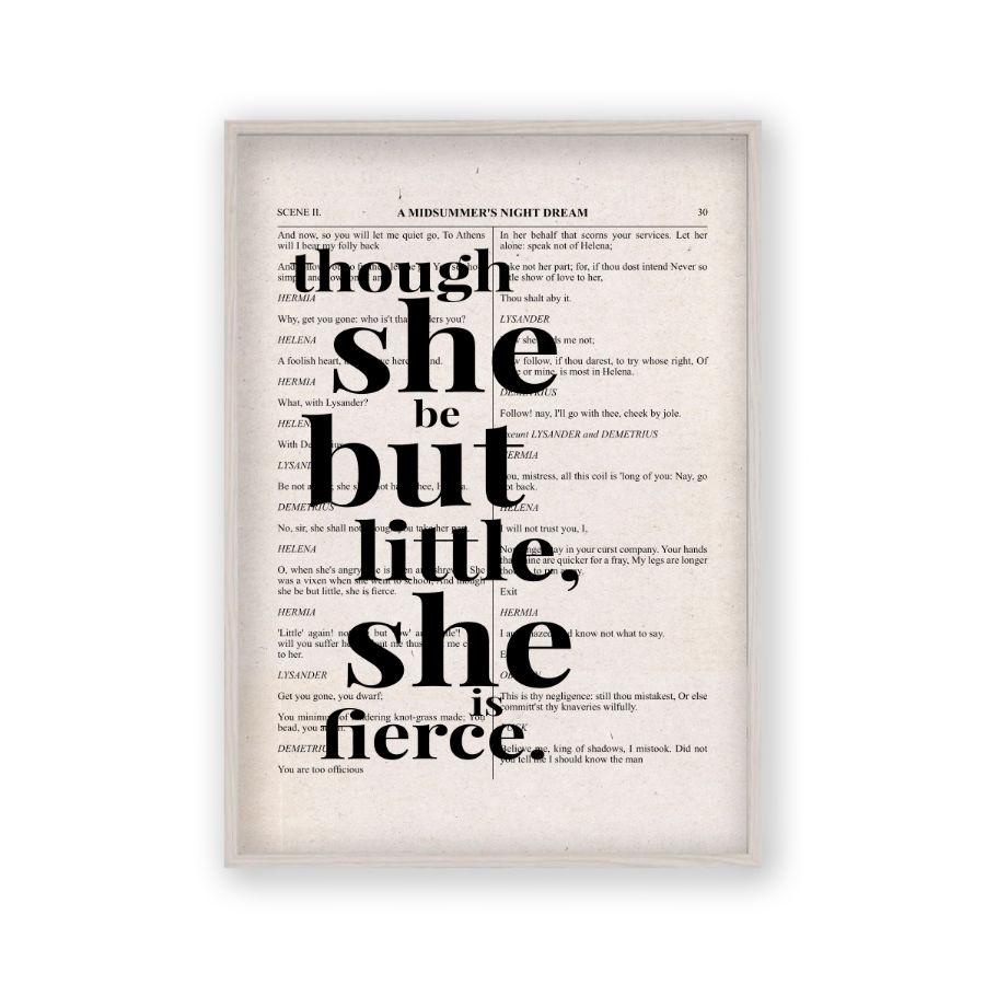 Shakespeare Though She Be But Little She Is Fierce Quote Book Print - Blim & Blum
