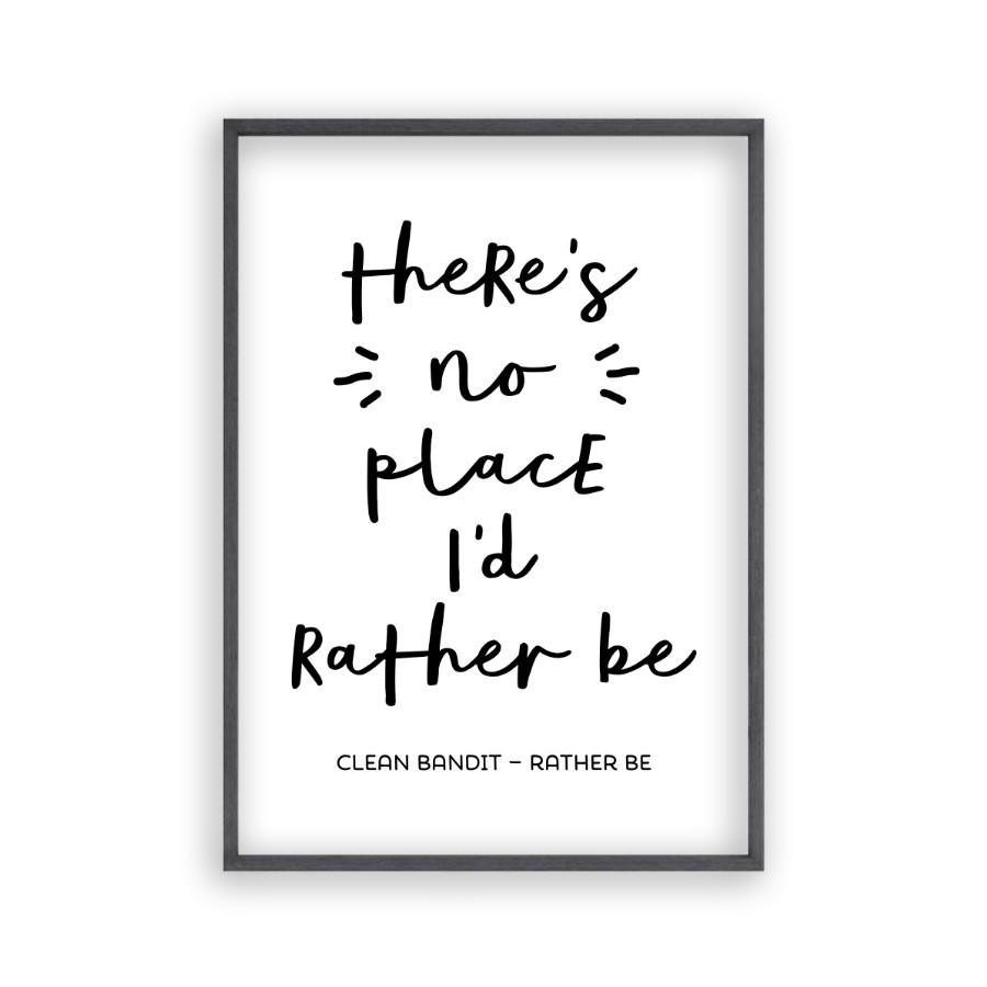 There's No Place I'd Rather Be Lyrics Print - Blim & Blum