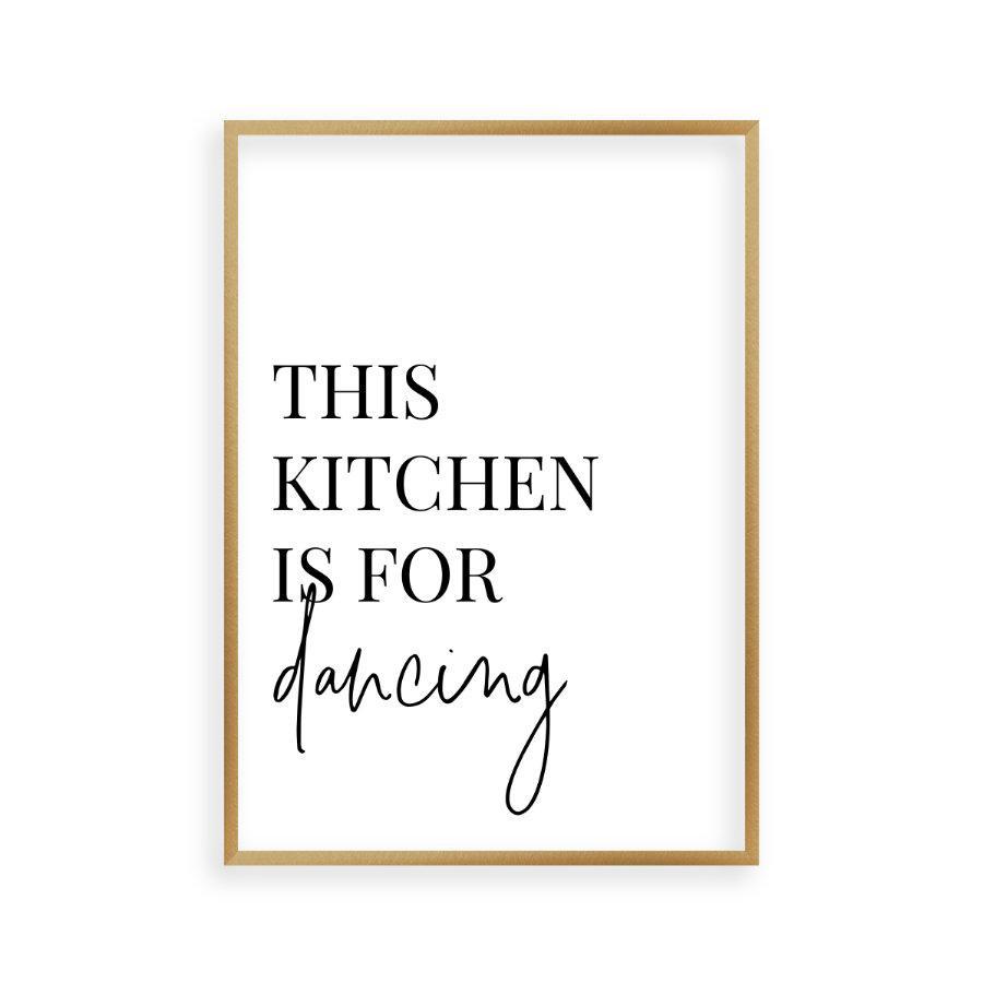 This Kitchen Is For Dancing Print - Blim & Blum