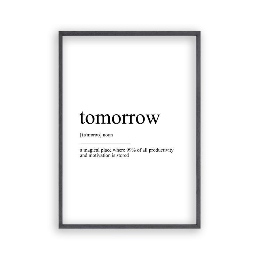 Tomorrow Definition Print - Blim & Blum