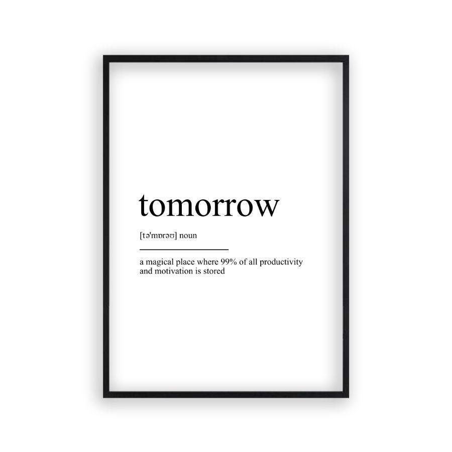 Tomorrow Definition Print - Blim & Blum