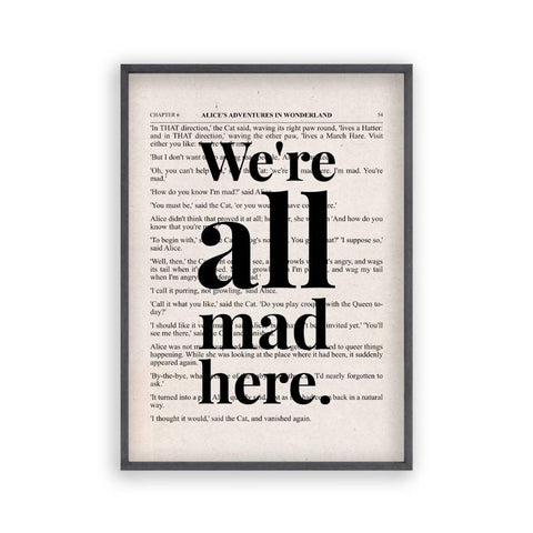 Alice In Wonderland We're All Mad Here Quote Book Print - Blim & Blum