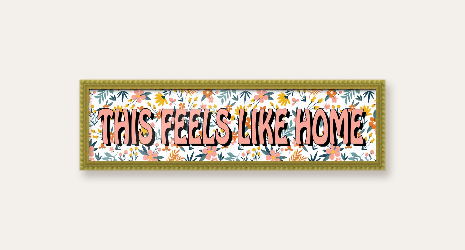 This Feels Like Home panoramic print in a green bobbin frame