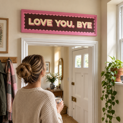 Love You, Bye Panoramic Print in a room setting