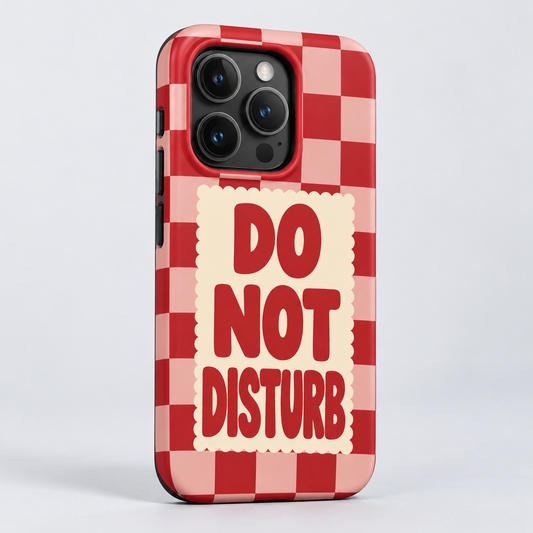 Do Not Disturb Original Protective Case, matte, on iPhone 15 Pro. Digital product preview.