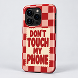 Don’t Touch My Phone Original Protective Case, gloss, on iPhone 15 Pro. Digital product preview.