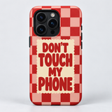 Don’t Touch My Phone Original Protective Case, matte, rear view on iPhone 15 Pro. Digital product preview.