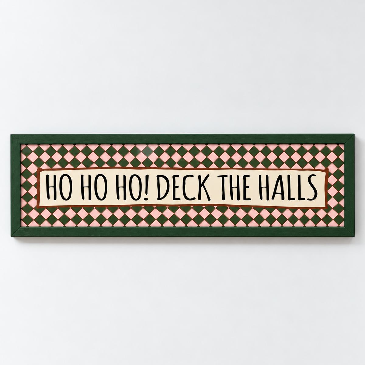 Ho Ho Ho! Deck The Halls Panoramic Print — frame green