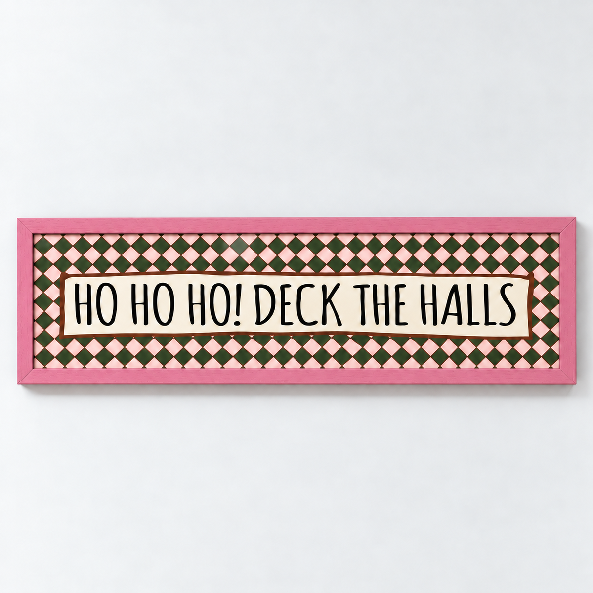Ho Ho Ho! Deck The Halls Panoramic Print — frame pink