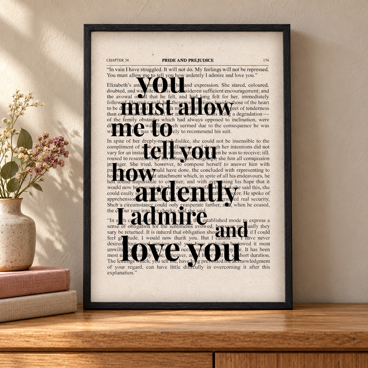 Pride And Prejudice How Ardently I Admire And Love You Quote Book Print — close lifestyle view, black oak frame