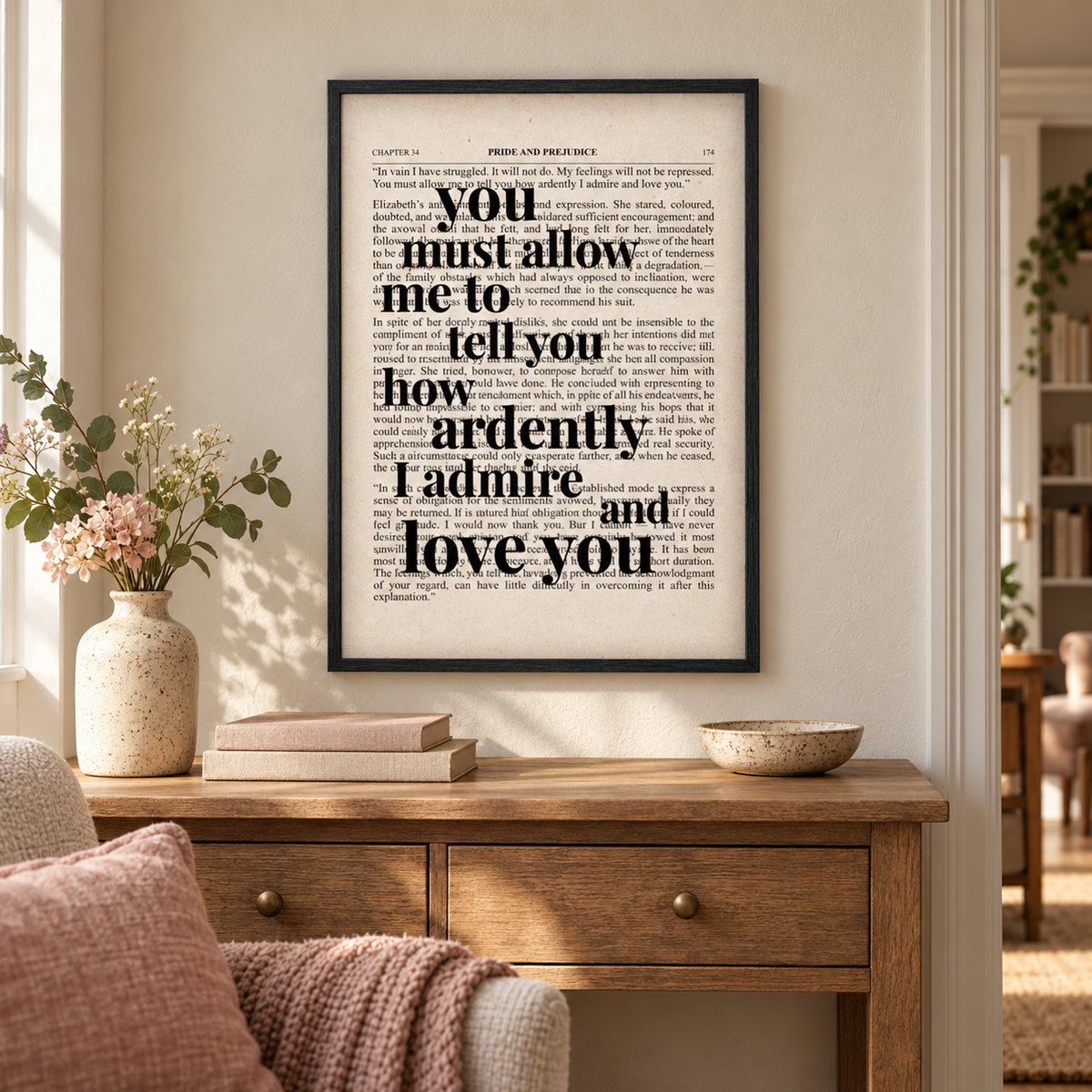 Pride And Prejudice How Ardently I Admire And Love You Quote Book Print — wider room setting, black oak frame