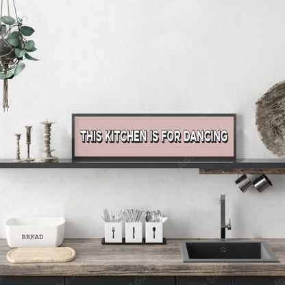 This Kitchen Is For Dancing Panoramic Print