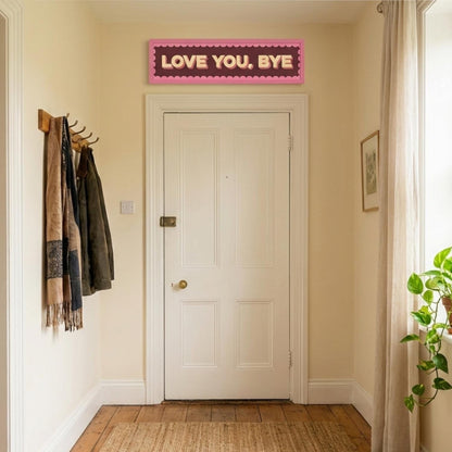 Love You, Bye Panoramic Print