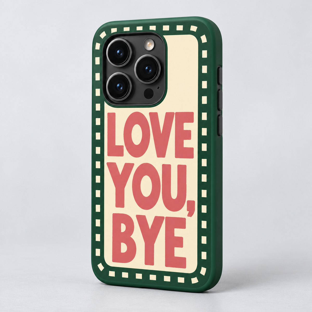 Love You, Bye Original Protective Case, matte, on iPhone 15 Pro. Digital product preview.