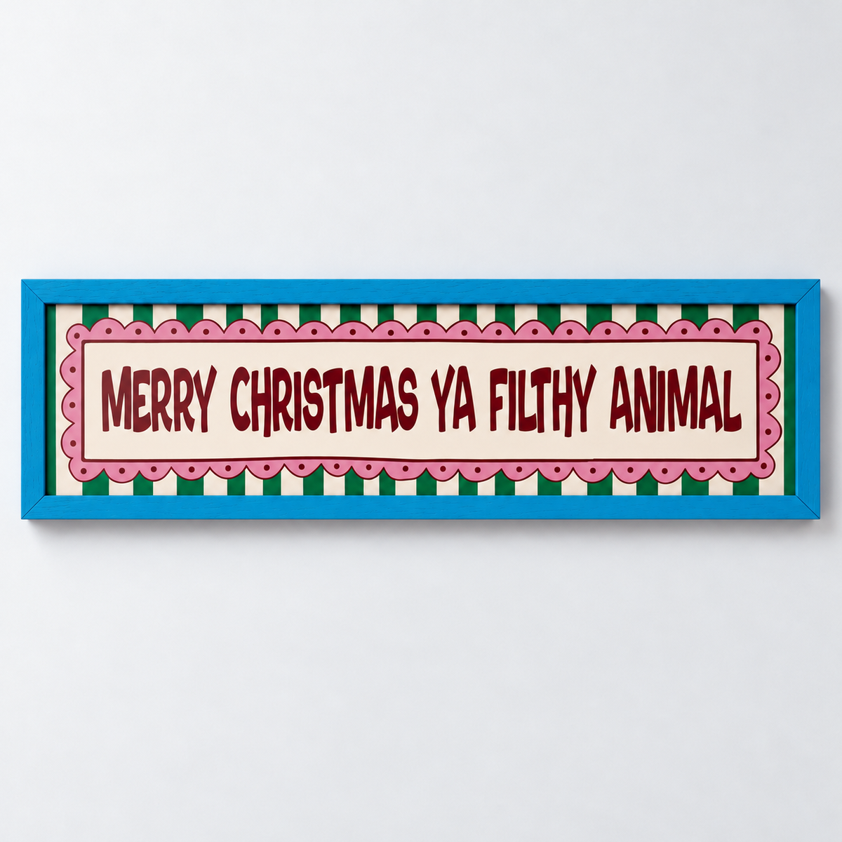Merry Christmas Ya Filthy Animal Panoramic Print — frame blue