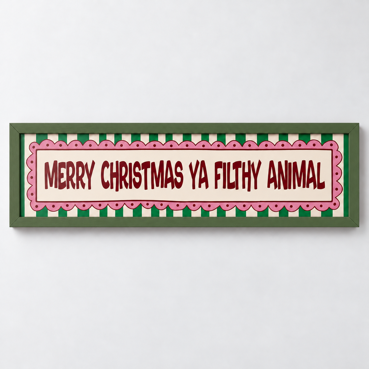 Merry Christmas Ya Filthy Animal Panoramic Print — frame green