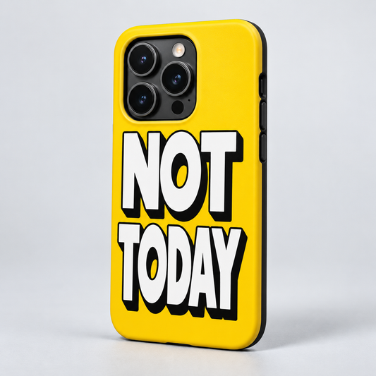Not Today Original Protective Case, matte, on iPhone 15 Pro. Digital product preview.