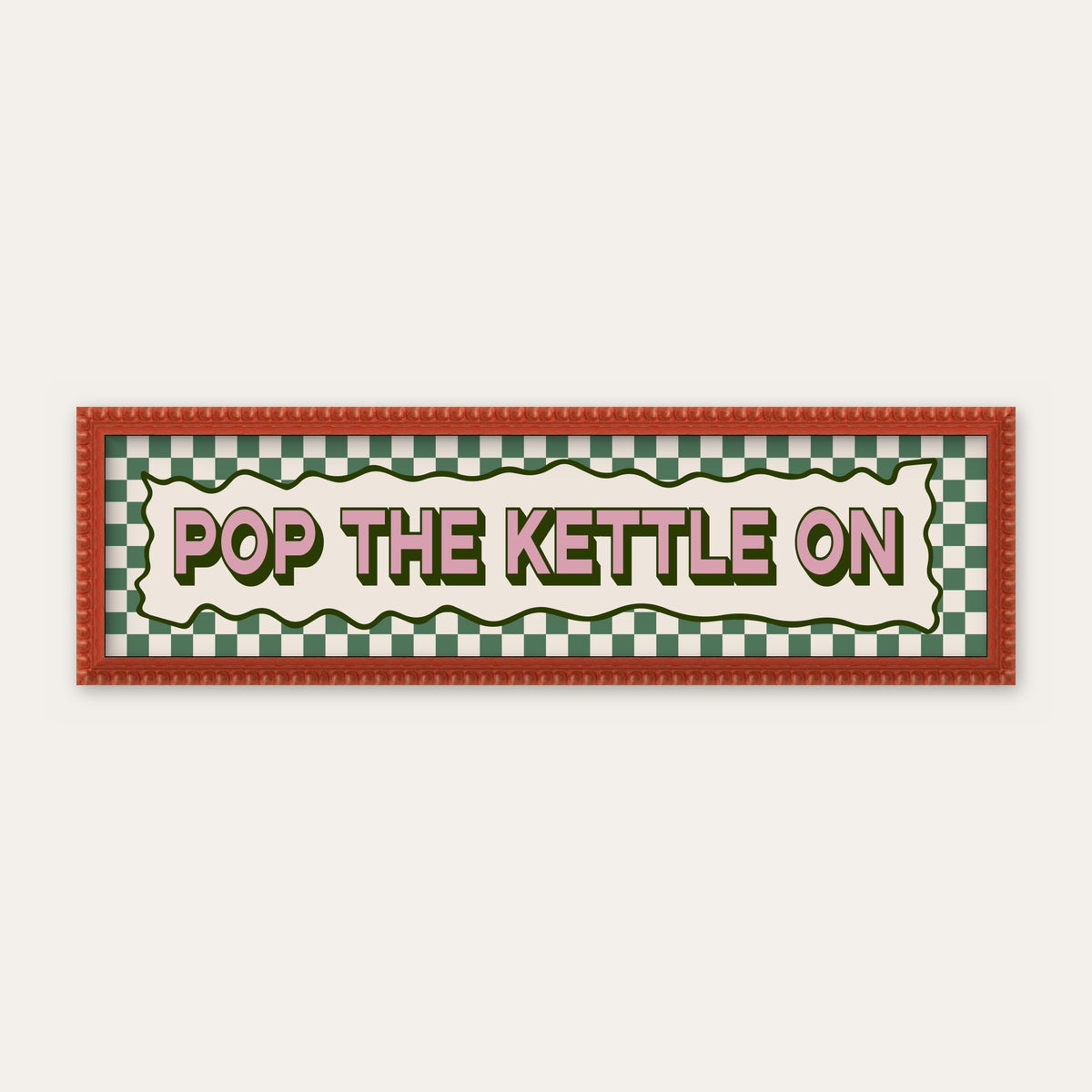 Pop The Kettle On panoramic print in a red bobbin frame