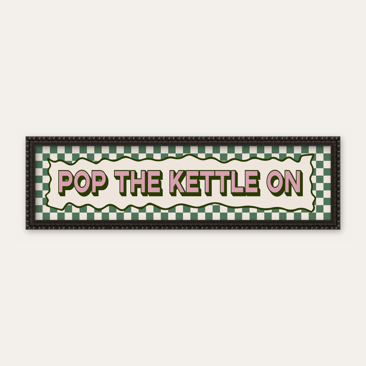 Pop The Kettle On panoramic print in a black bobbin frame