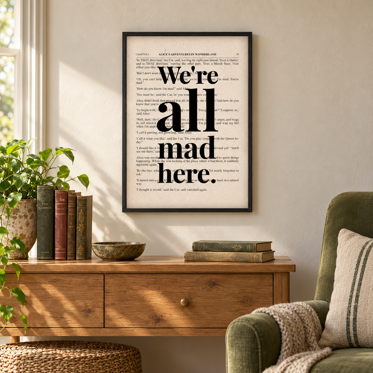 Alice In Wonderland We're All Mad Here Quote Book Print — wider room setting, black oak frame