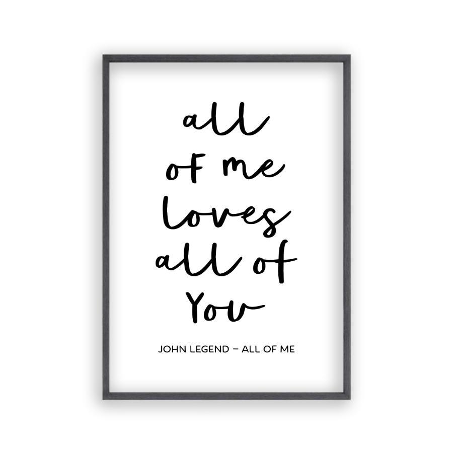 All Of Me Loves All Of You Lyrics Print - Blim & Blum