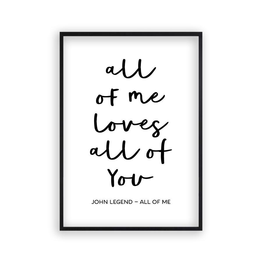 All Of Me Loves All Of You Lyrics Print - Blim & Blum