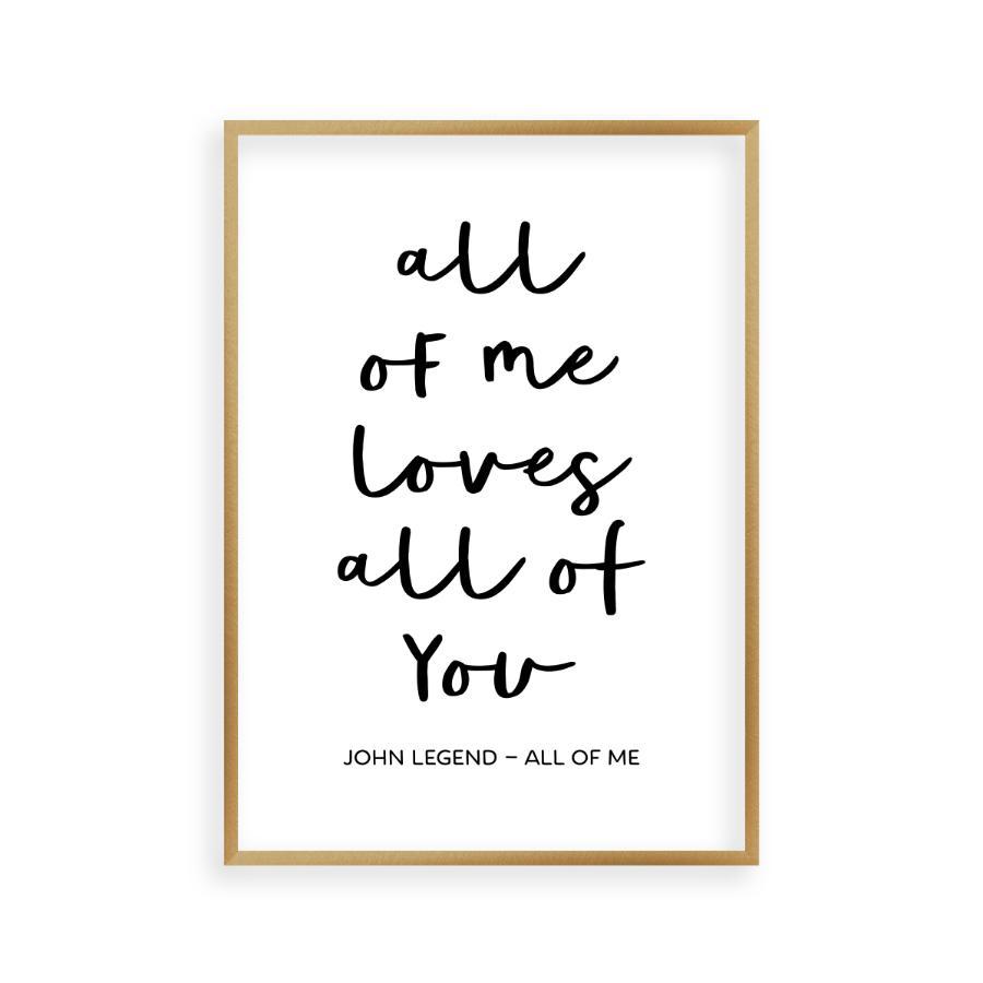 All Of Me Loves All Of You Lyrics Print - Blim & Blum