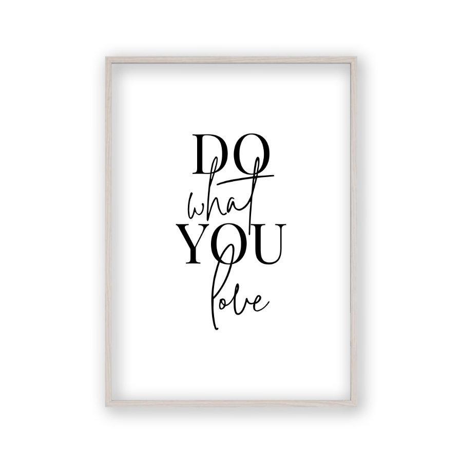 Do What You Love Print - Blim & Blum