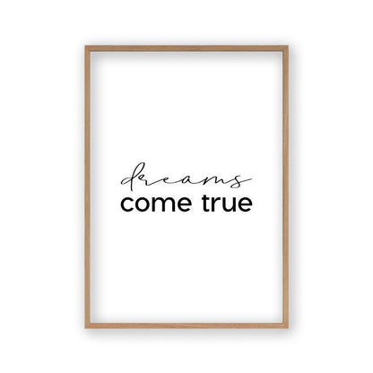 Dreams Come True Print in an oak frame