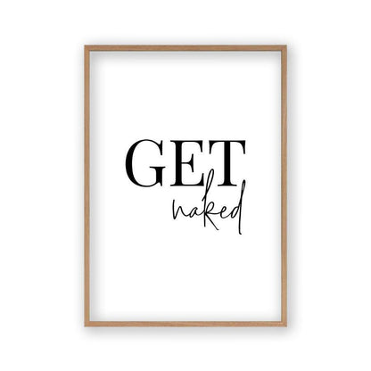 Get Naked Print in an oak frame