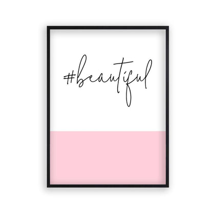 Hashtag Beautiful Print - Blim & Blum