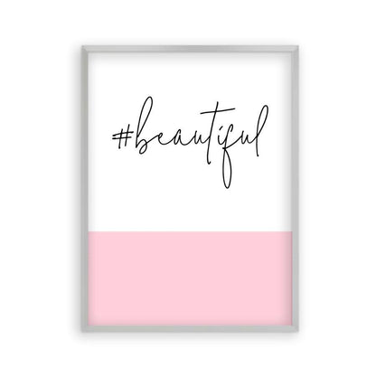 Hashtag Beautiful Print - Blim & Blum