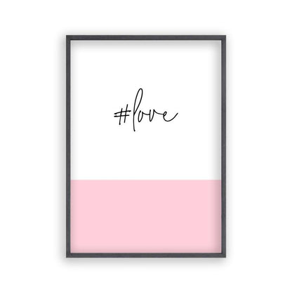 Hashtag Love Print in a black oak frame