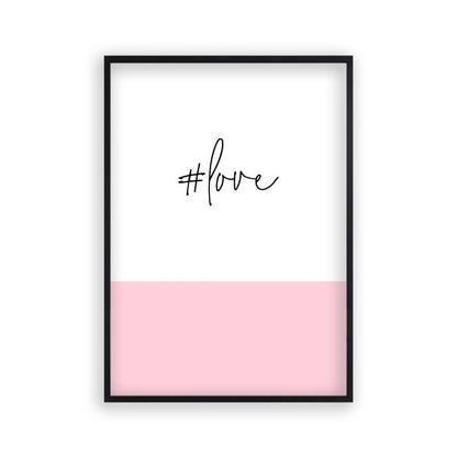 Hashtag Love Print in a matt black frame