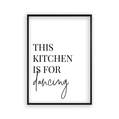 This Kitchen Is For Dancing Print - Blim & Blum