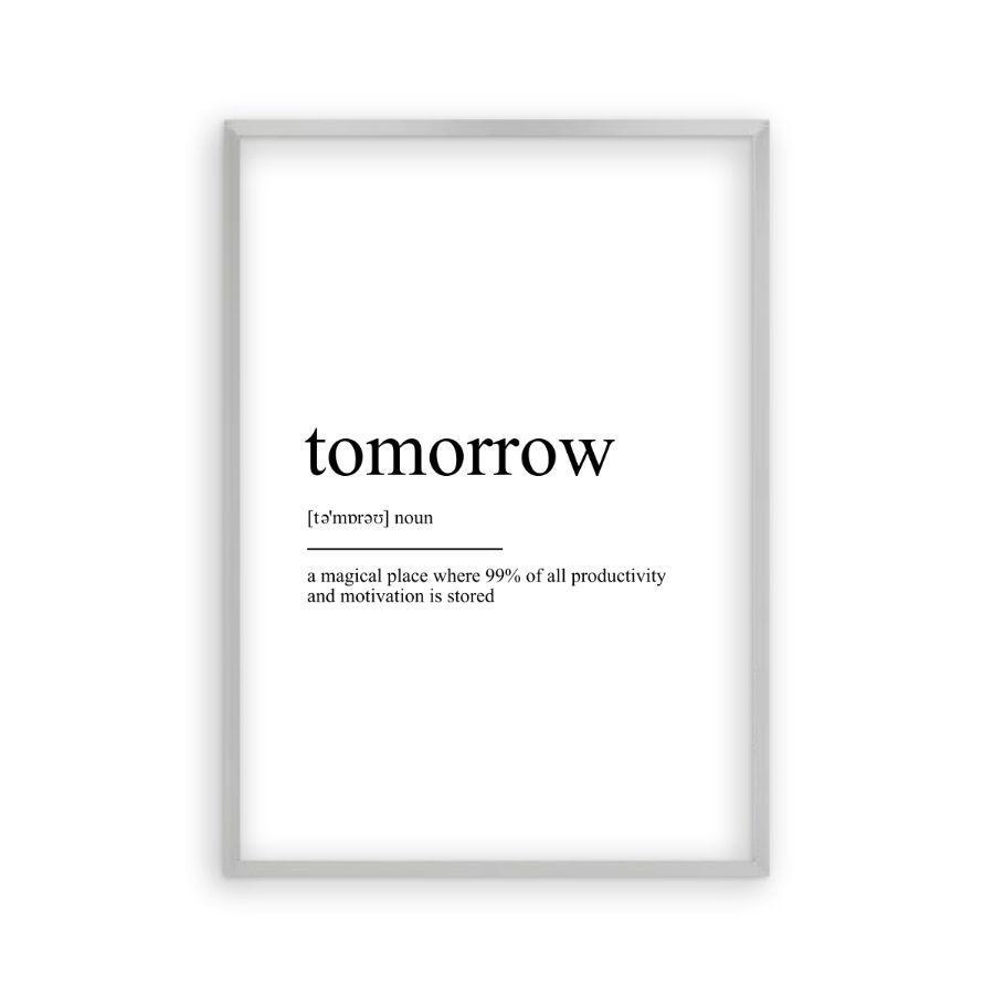 Tomorrow Definition Print - Blim & Blum