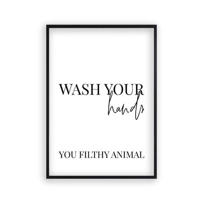 Wash Your Hands You Filthy Animal Print - Blim & Blum