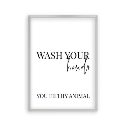 Wash Your Hands You Filthy Animal Print - Blim & Blum